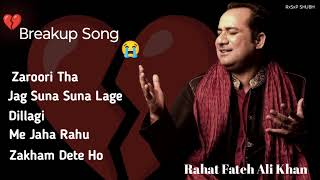 Download lagu Rahat Fateh Ali Khan Brekup Song | 💔😭🥺| Rahat Fateh Ali Khan mp3