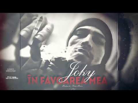 JOKY - ÎN FAVOAREA MEA (Prod. Joky)
