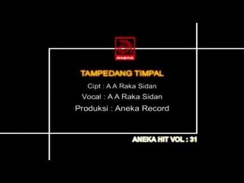 A. A. Raka Sidan - Tampedang Timpal [OFFICIAL VIDEO]
