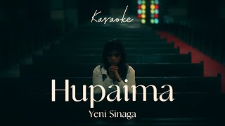 Download lagu Yeni Sinaga - Hupaima ( Karaoke ) mp3 Download lagu Yeni Sinaga - Hupaima ( Karaoke ) mp3