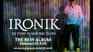 IRONIK - I&#39;M LEAVING - OFF DEBUT ALBUM OUT NOW