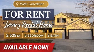 Elegant 5 Bedroom Home for Rent | West Lancaster, CA | Home Tour