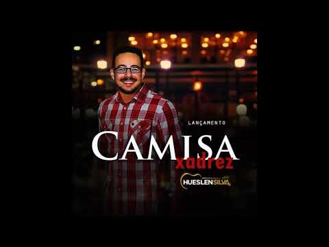 Camisa Xadrez - Hueslen Silva