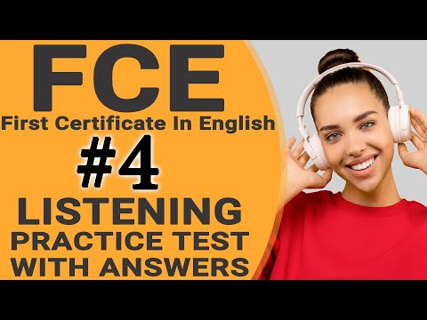 FCE listening practice test with answers - Cambridge first certificate in English - B2 English - FCE
