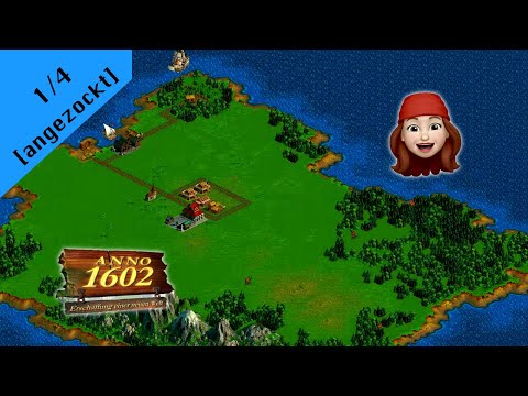 Anno History Collection 🏝 Part 1/4 [angezockt] - Anno 1602: DAS Spiel meiner Kindheit!