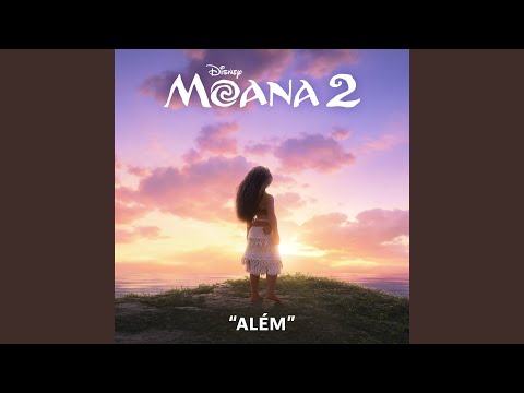 Além (Versão Créditos Finais) (De "Moana 2"/Trilha Sonora Original)