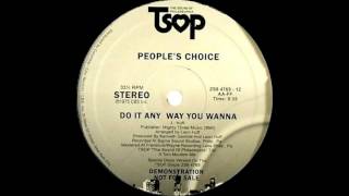 People's Choice - Do it anyway you wanna ''Special Disco Version'' (1975)