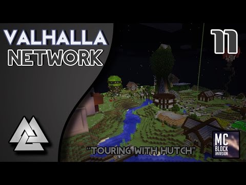 MCblockinvasion - Let's Play Valhalla :: Minecraft SMP E11 :: "Touring With Hutch"