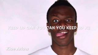 KSI Keep Up ft JME lyrics