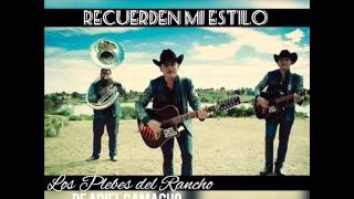 Recuerden Mi Estilo (Disco Completo) - Los Plebes del Rancho de Ariel Camacho - 2016