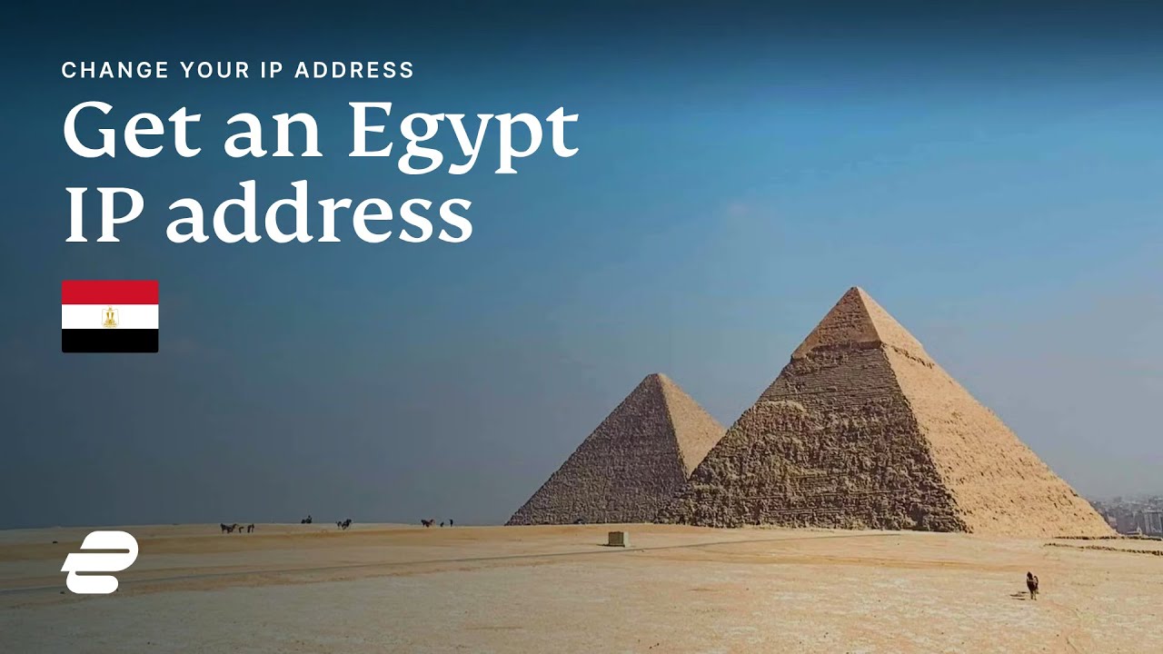 How to get an Egypt IP address