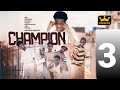 CHAMPION [ Action Movie ][ NO 3 ][ Full HD 1080