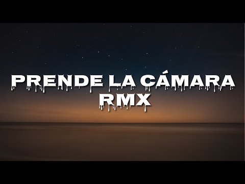 FMK, Tiago PZK & Mau y Ricky - Prende la Cámara RMX (Letra/Lyrics)