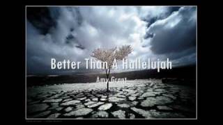 Amy Grant - Better Than A Hallelujah (Lyrics on screen)