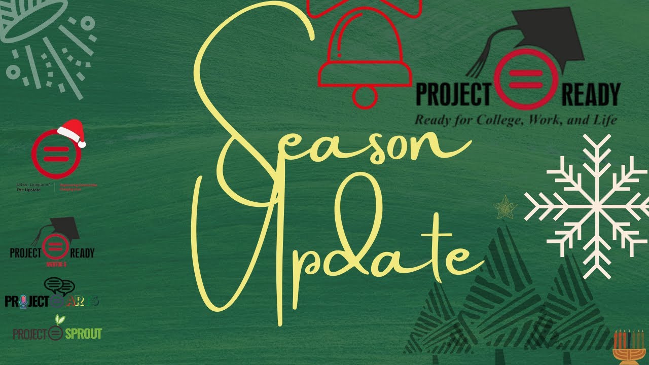 Project Ready & Mentor 5  2020 Season Update