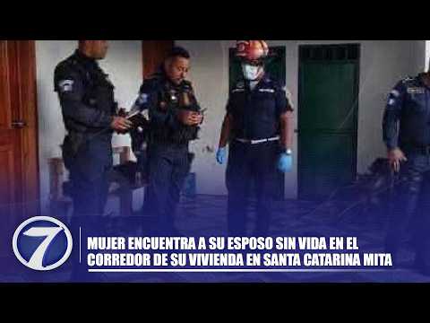 Mujer encuentra a su esposo sin vida en el corredor de su vivienda en Santa Catarina Mita