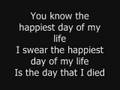 Good Charlotte - The Day That I Die + Lyrics