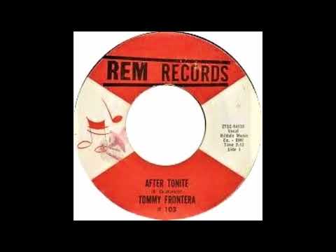 After Tonight Tommy Frontera '63 Rem 103