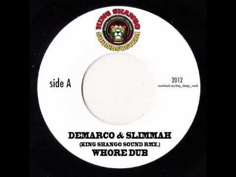 Demarco & Slimmah   Whore Dub   King Shango RMX