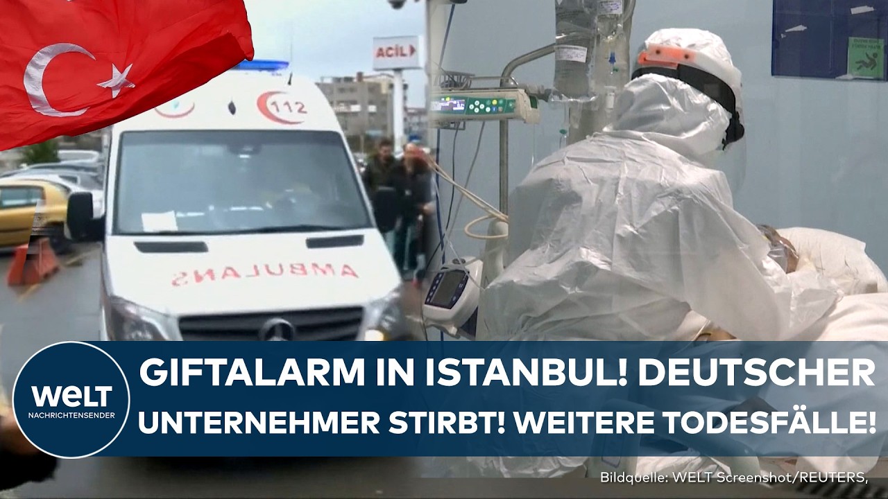 ISTANBUL: Giftalarm in der Türkei! Weitere Deutsche sterben nach Hotel-Urlaub in Nähe von Gifthotel