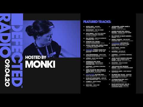 Defected Radio Show presented by Monki - 09.04.20