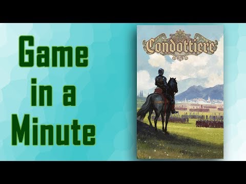 Game in a Minute: Condottiere