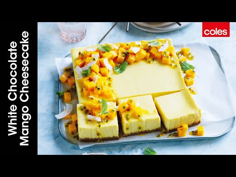 White Chocolate & Mango Baked Cheesecake Slice | Simple Summer Desserts | Coles Video