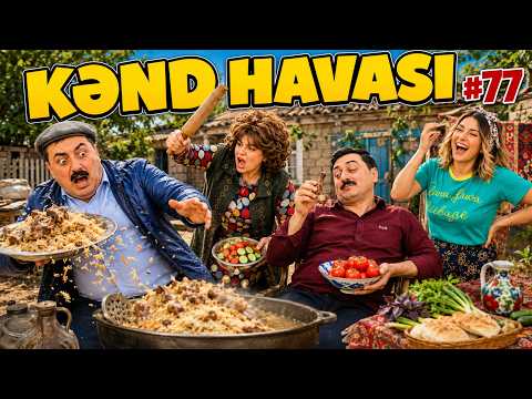 Kənd Havası 77.Bölüm (06.05.2026)