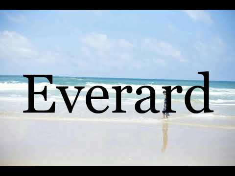How To Pronounce Everard🌈🌈🌈🌈🌈🌈Pronunciation Of Everard