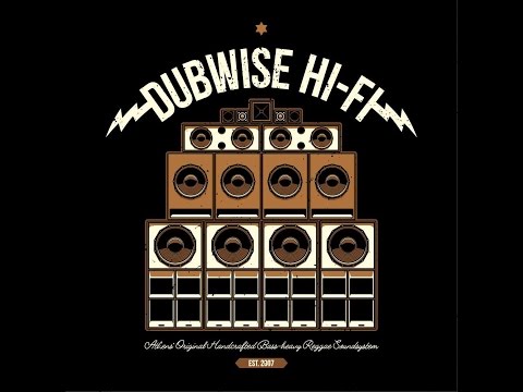 Dubwise Hi-Fi, A Roots and Culture affair