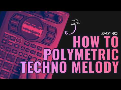 HOW TO POLYMETRIC TECHNO MELODY - #sp404mk2 #tutorial #dawless