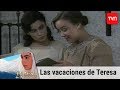 Las Vacaciones De Teresa Teresa De Los Andes T1E1