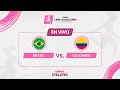 EN VIVO BRASIL Vs COLOMBIA CONMEBOL LIGA EVOLUCIÓN SUB15 FEMENINA 2025