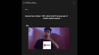 Download lagu ENGGAK NGEROKOK || STORY WA mp3