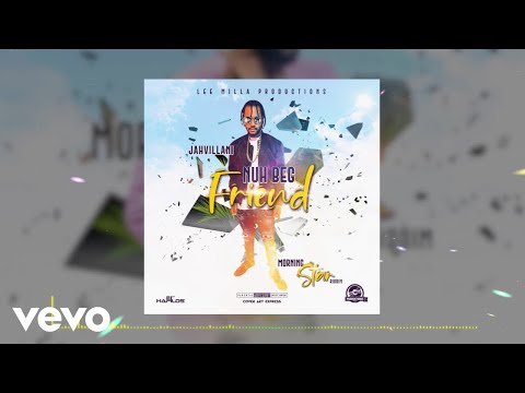 Jahvillani - Nuh Beg Friend (Official Audio)