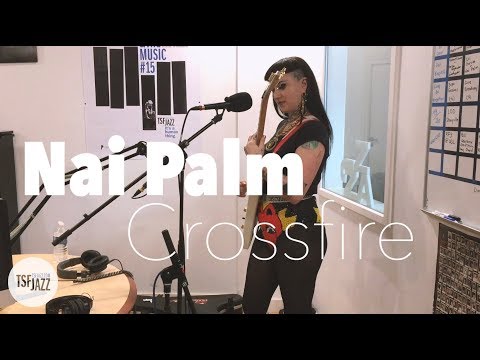 Nai Palm "Crossfire" en Session live TSFJAZZ