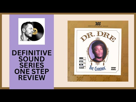 Dr. Dre’s The Chronic (Definitive Sound Series One-Step Review)