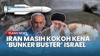 Israel Gunakan Bom Pintar Bunker Buster Serang Fasilitas Nuklir Iran, Ini Spesifikasinya