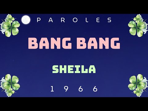 ♪ Bang Bang (1966) - Sheila ♪ | Paroles | Moon's Music Channel