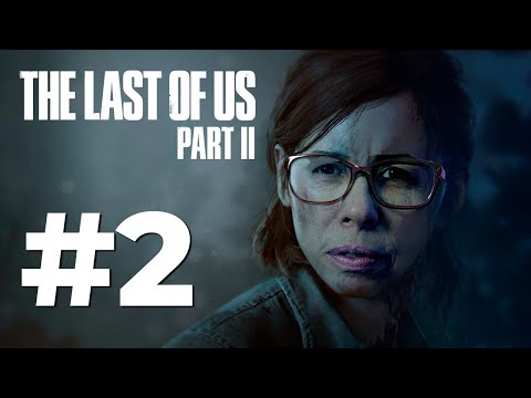THE LAST OF US PART II COM MINHA MÃE E MINHA NAMORADA - PARTE 02 DE 18