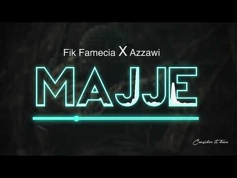 Majje by  Fik famieca ft Azawi