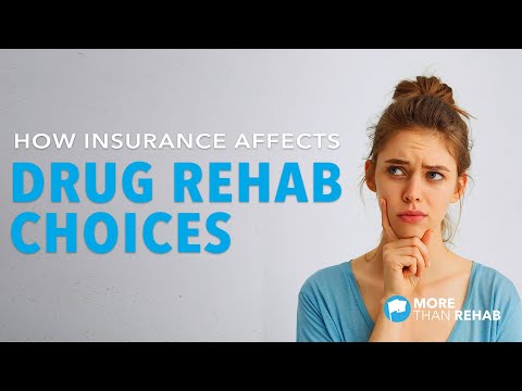 Does Your Health Insurance Affect Your Drug Rehab Choices? | More Than Rehab, Houston, Texas