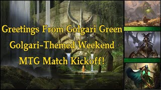 Golgari Party! Magic The Gathering Match-up!