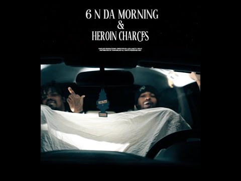 Los x WB Nutty - 6 N Da Mornin & Heroin Charges(Official Music Video) (Dir. Los x Nutty)