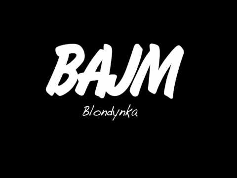 Bajm - Blondynka (nowy singiel)
