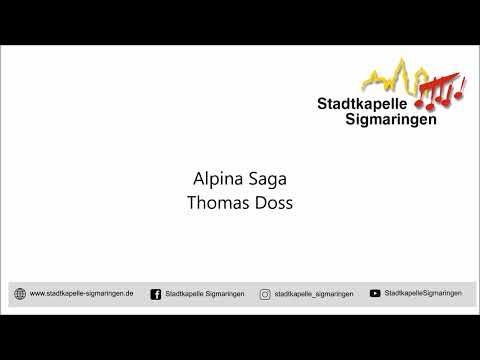 Alpina Saga (Thomas Doss) - Stadtkapelle Sigmaringen