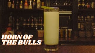 HORN OF THE BULLS COCKTAIL Recipe