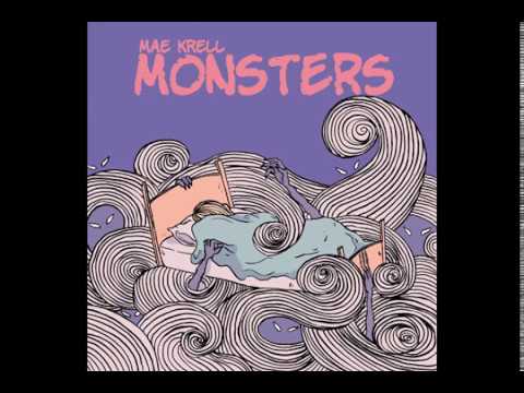 Monsters - Mae Krell