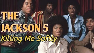 The Jackson 5 - Killing Me Softly live (Tonight Show with Bill Cosby)