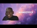 MAMBERROI KIKI DO YU LOF ME LETRA